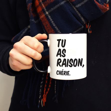Tasse Personnalisable - Tu as raison